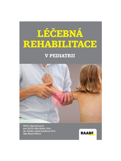 Léčebná rehabilitace v pediatrii