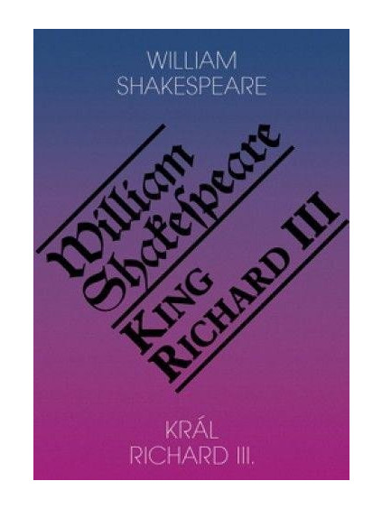 Král Richard III. / King Richard III.