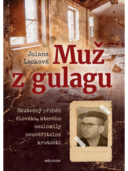 Muž z Gulagu