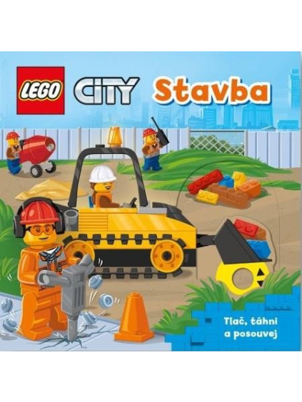 LEGO CITY Stavba - Tlač, táhni a posouvej