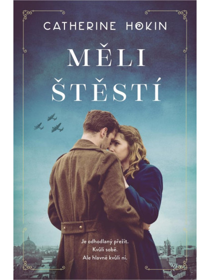 Měli štěstí