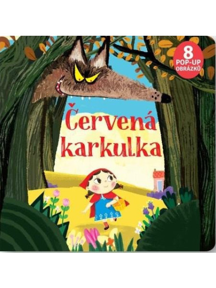 Červená karkulka 8 pop-up obrázků