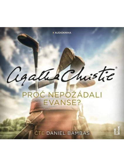 Proč nepožádali Evanse? - CDmp3 (Čte Daniel Bambas)