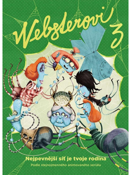 Websterovi 3 - Nejpevnější síť je tvoje rodina