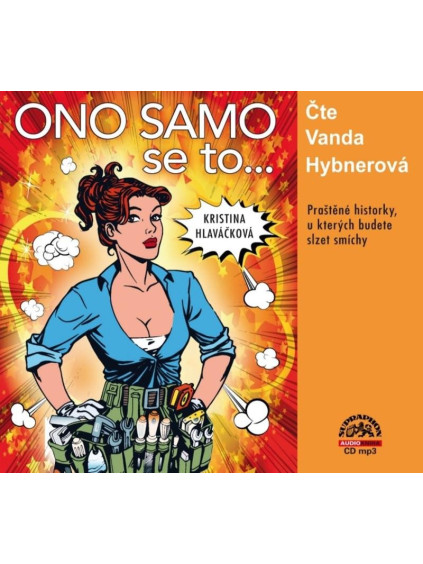 Ono samo se to... Praštěné historky, u kterých budete slzet smíchy - CDmp3 (Čte Vanda Hybnerová)