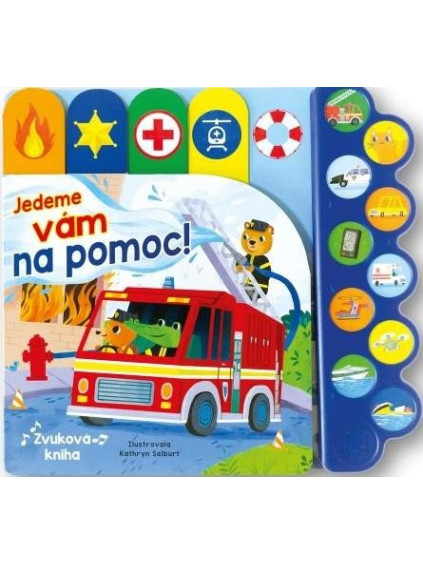 Jedeme vám na pomoc!