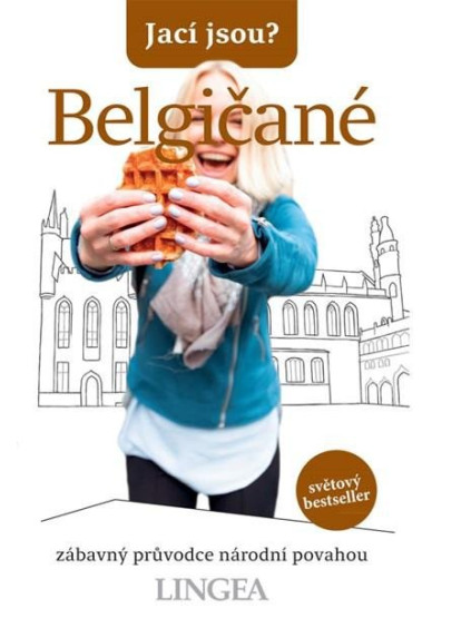 Jací jsou? - Belgičané