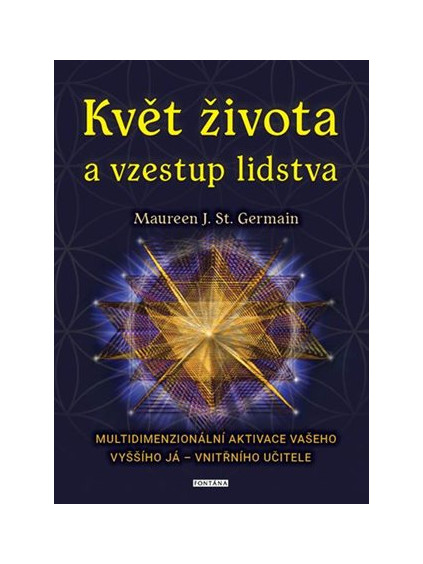 Květ života a vzestup lidstva