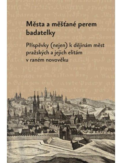 Města a měšťané perem badatelky