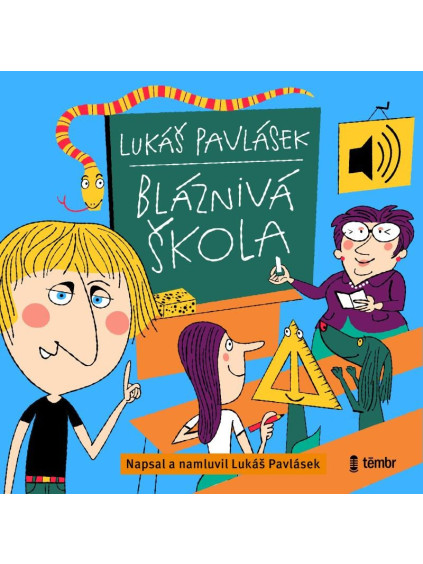 Bláznivá škola - audioknihovna