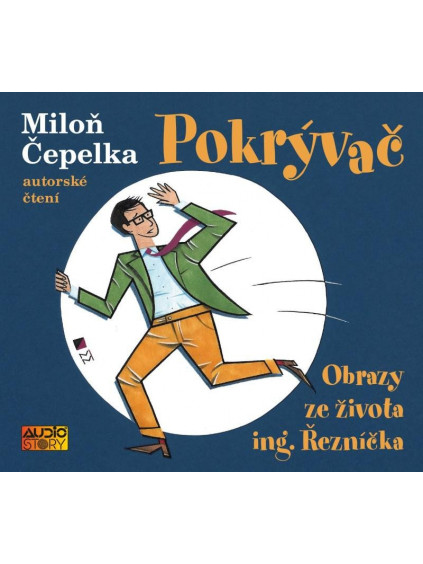 Pokrývač - Obrazy ze života ing. Řezníčka - CDmp3