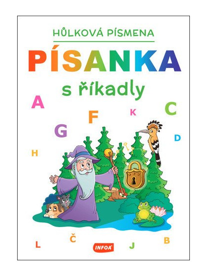 Písanka s říkadly - Hůlková písmena