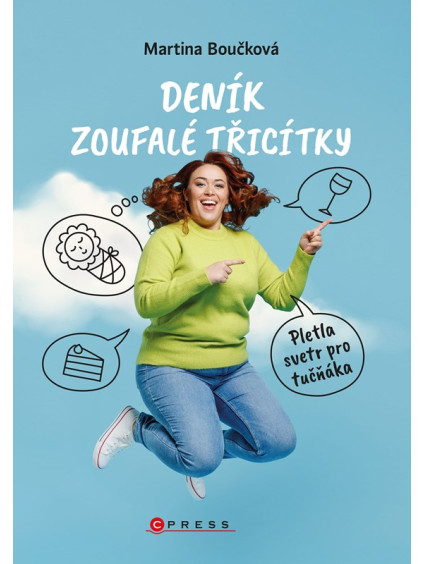 Deník zoufalé třicítky