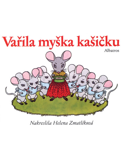 Vařila myška kašičku