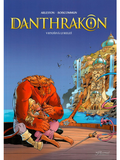 Danthrakon 2 - Vrtošivá Lyrelei