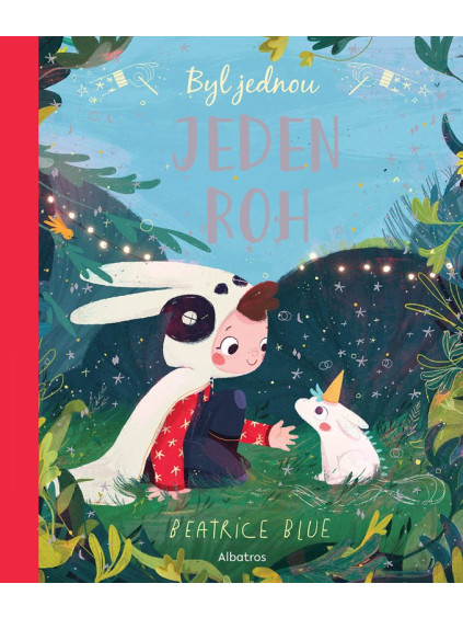 Byl jednou jeden roh