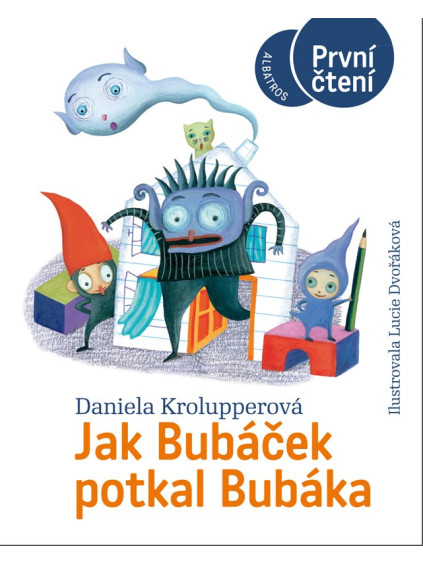 Jak Bubáček potkal Bubáka