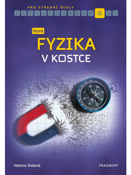 Nová fyzika v kostce pro SŠ