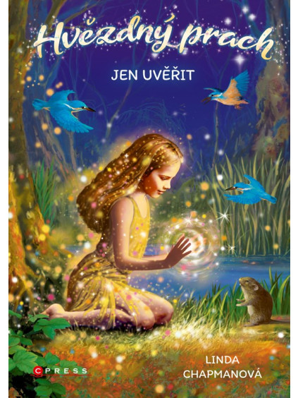 Hvězdný prach: Jen uvěřit