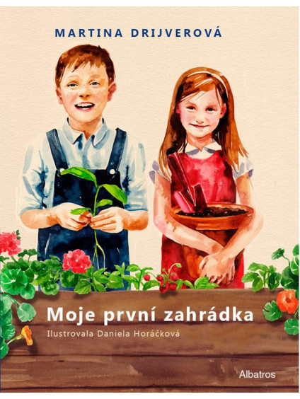 Moje první zahrádka