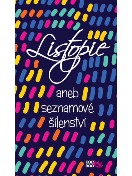 Listopie aneb seznamové šílenství