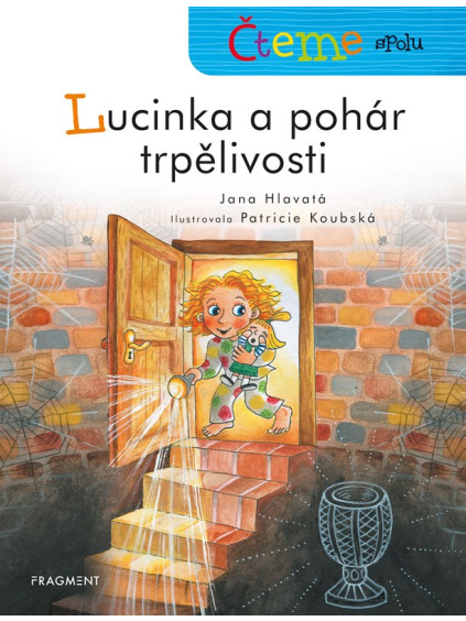 Čteme spolu - Lucinka a pohár trpělivosti
