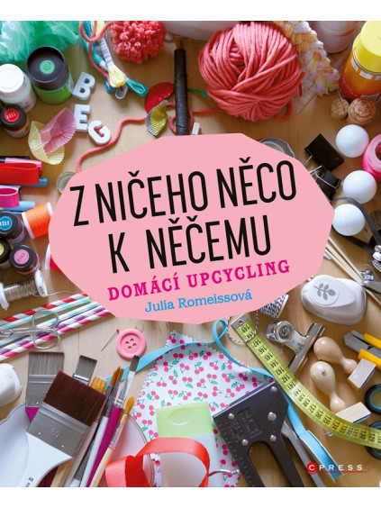 Z ničeho něco k něčemu