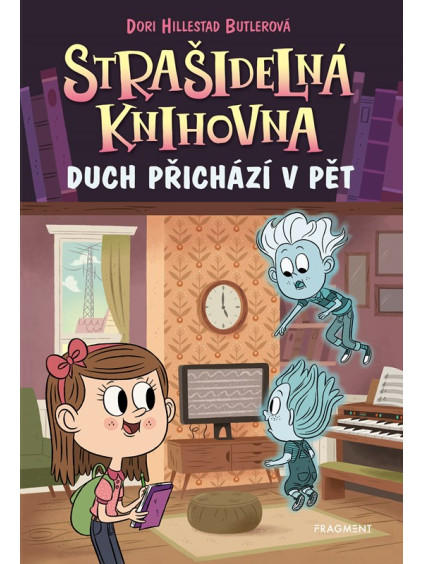 Strašidelná knihovna - Duch přichází v pět
