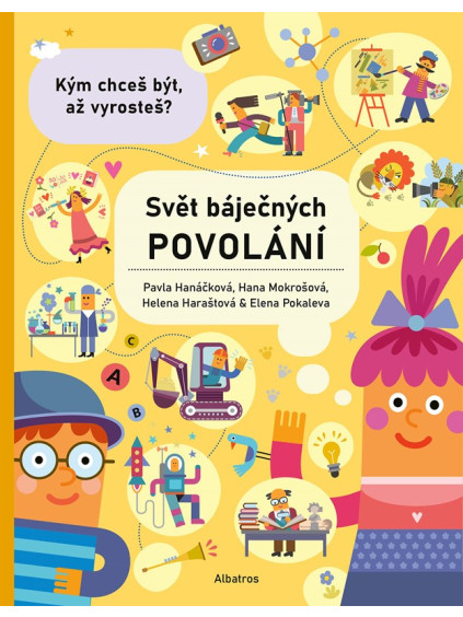 Svět báječných povolání - vyber si to své