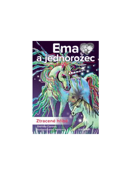 Ema a jednorožec - Ztracené hříbě