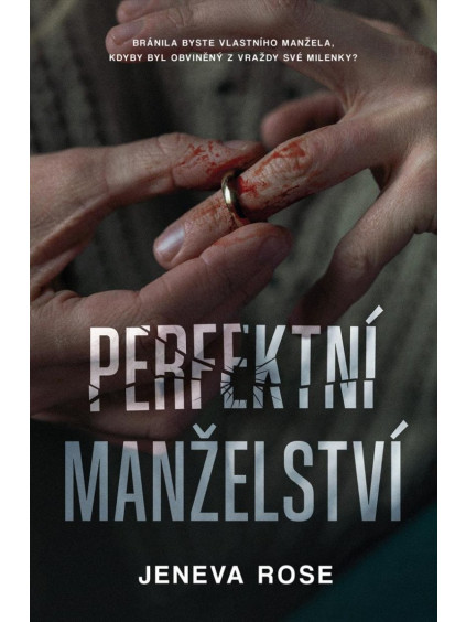 Perfektní manželství