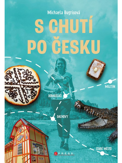 S chutí po Česku