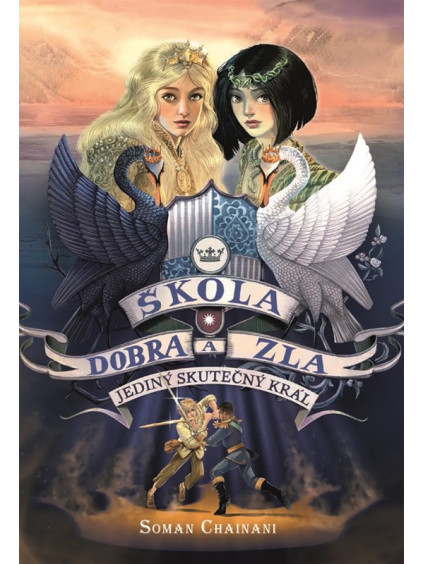 Škola dobra a zla - Jediný skutečný král