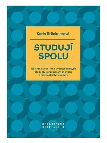 Studují spolu - Vzájemné učení mezi vysokoškolskými studenty kombinovaných studií a možnosti jeho podpory