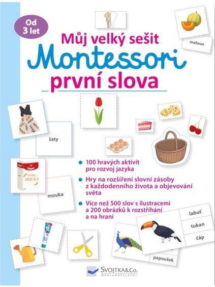 Můj velký sešit Montessori - První slova