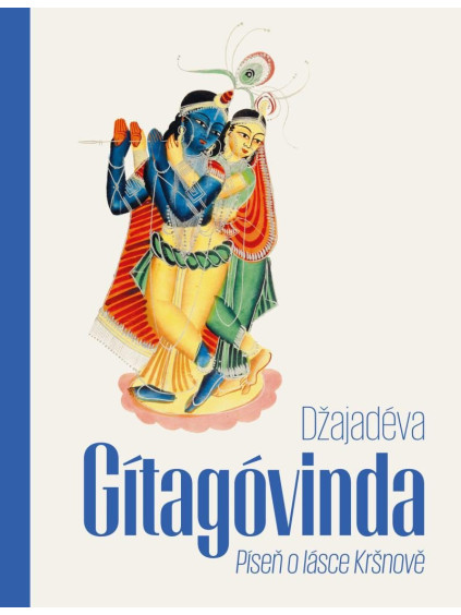 Gítagóvinda - Píseň o lásce Kršnově