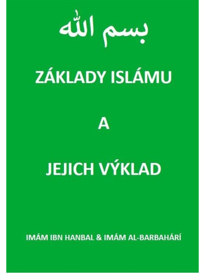 Základy islámu a jejich výklad