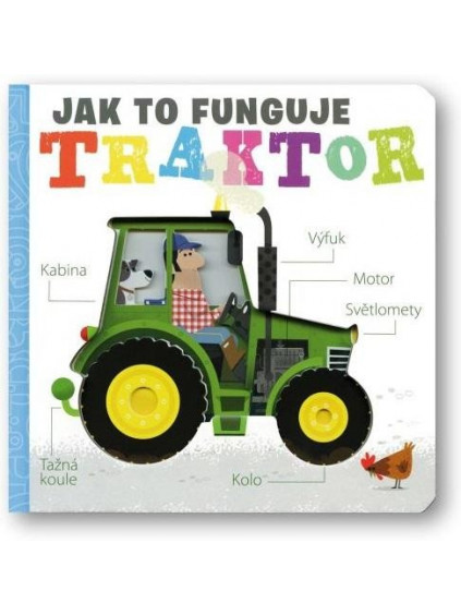 Traktor - Jak to funguje