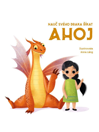 Nauč svého draka říkat AHOJ