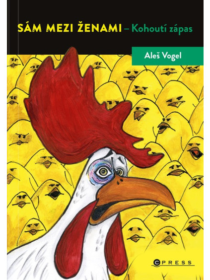 Sám mezi ženami - Kohoutí zápas