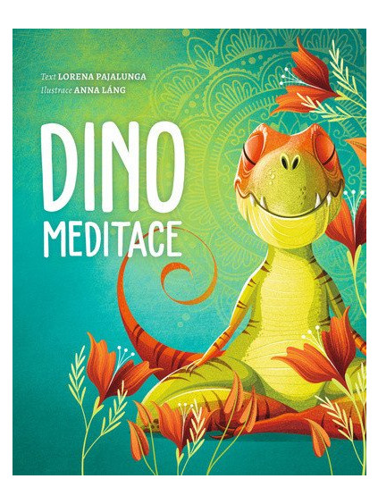 Dino meditace