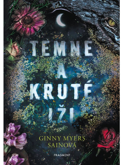 Temné a kruté lži
