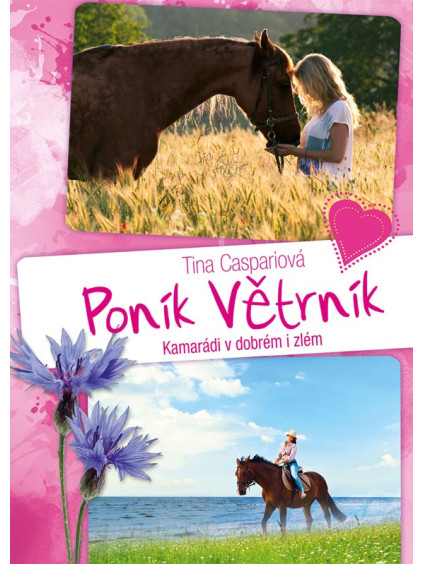 Poník Větrník 3. Kamarádi v dobrém i zlém