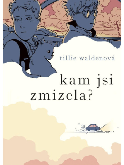 Kam jsi zmizela?