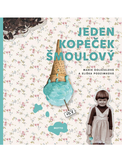 Jeden kopeček šmoulový