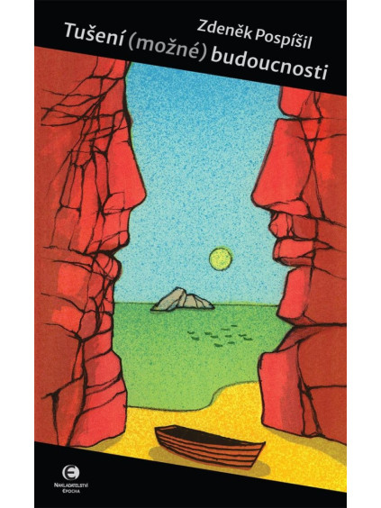 Tušení (možné) budoucnosti