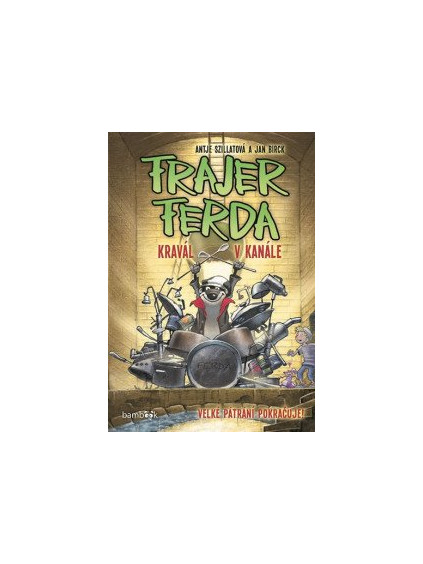 Frajer Ferda 2 - Kravál v kanále