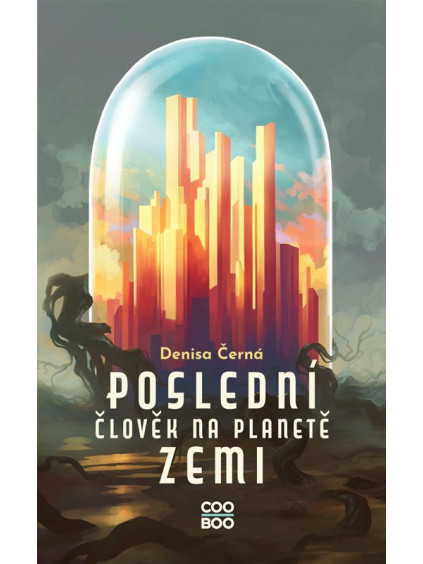 Poslední člověk na planetě Zemi