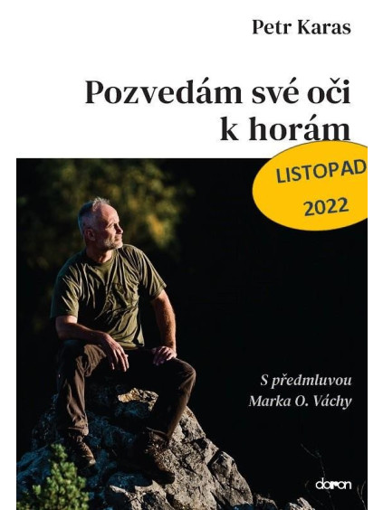 Pozvedám své oči k horám