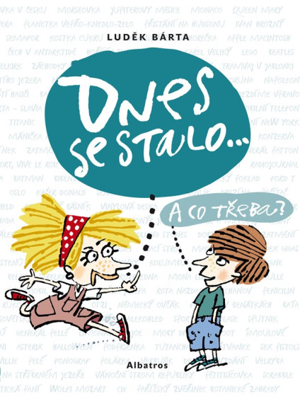 Dnes se stalo...
